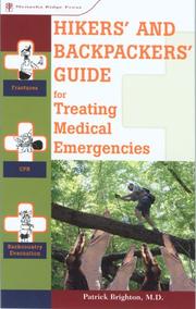 Cover of: Hikers and backpackers guide for treating medical emergencies