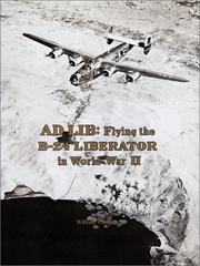 Cover of: Ad Lib Flying the B-24 Liberator in World War II