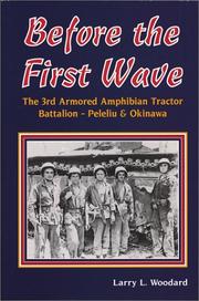 Cover of: Before the first wave by Larry L. Woodard