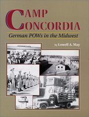 Camp Concordia by Lowell A. May