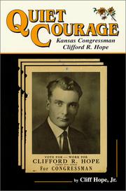 Cover of: Quiet courage: Kansas congressman Clifford R. Hope