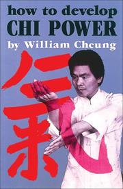 Cover of: How to Develop Chi Power (Chinese Arts Series: 450)