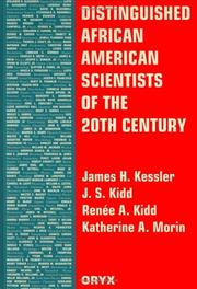 Cover of: Distinguished African American scientists of the 20th century by James H. Kessler