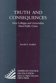 Truth and consequences by Jerrold K. Footlick