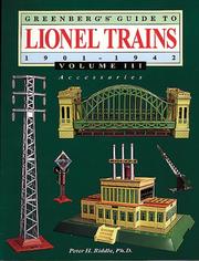 Cover of: Greenberg's Guide to Lionel Trains, 1901-1942: Accessories (Greenberg's Guide to Lionel Trains)