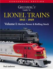 Cover of: Greenberg's Guide to Lionel Trains 1945-1969 by Paul V. Ambrose