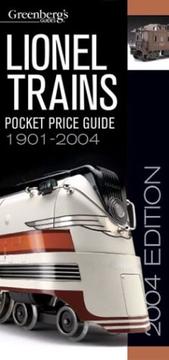 Cover of: Greenberg's Guide Lionel Trains 2004 Pocket Price Guide (Greenberg's Pocket Price Guide Lionel Trains)