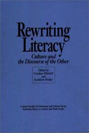 Cover of: Rewriting literacy: culture and the discourse of the other