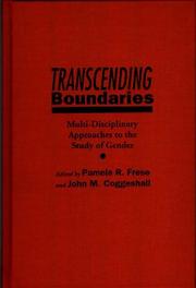 Cover of: Transcending boundaries: multi-disciplinary approaches to the study of gender