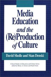 Cover of: Media education and the (re)production of culture