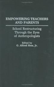 Cover of: Empowering Teachers and Parents by G. Alfred Hess