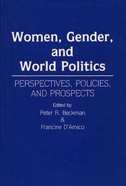 Cover of: Women, gender, and world politics: perspectives, policies, and prospects