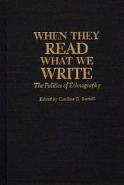 Cover of: When they read what we write by edited by Caroline B. Brettell.