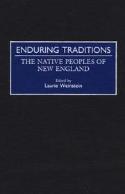 Cover of: Enduring Traditions: The Native Peoples of New England