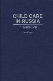 Cover of: Child care in Russia: in transition
