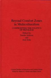 Cover of: Beyond comfort zones in multiculturalism: confronting the politics of privilege