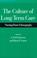 Cover of: The Culture of Long Term Care