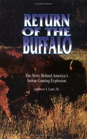 Return of the buffalo by Ambrose I. Lane