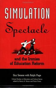 Cover of: Simulation, spectacle, and the ironies of education reform