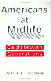 Cover of: Americans at midlife: caught between generations
