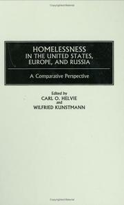 Cover of: Homelessness in the United States, Europe, and Russia: a comparative perspective