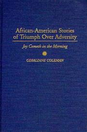 Cover of: African-American stories of triumph over adversity: joy cometh in the morning
