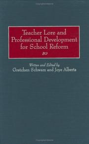 Cover of: Teacher lore and professional development for school reform