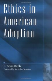 Cover of: Ethics in American adoption by L. Anne Babb