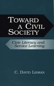 Cover of: Toward a civil society: civic literacy and service learning