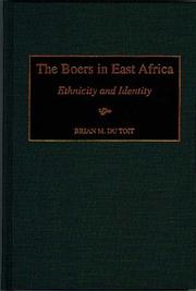 Cover of: The Boers in East Africa: ethnicity and identity