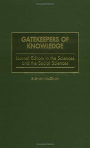 Cover of: Gatekeepers of knowledge by Stephen McGinty