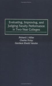 Cover of: Evaluating, Improving, and Judging Faculty Performance in Two-Year Colleges
