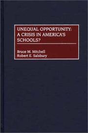 Cover of: Unequal Opportunity: A Crisis in America's Schools?