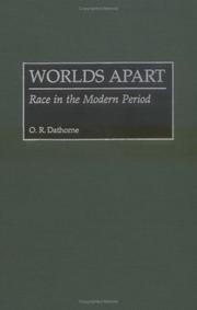 Cover of: Worlds apart: race in the modern period