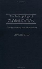 Cover of: The Anthropology of Globalization: Cultural Anthropology Enters the 21st Century