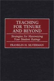 Cover of: Teaching for Tenure and Beyond: Strategies for Maximizing Your Student Ratings