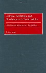 Cover of: Culture, Education, and Development in South Africa by Ali A. Abdi