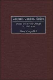 Cover of: Gesture, gender, nation by Mary Masayo Doi