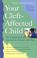 Cover of: Your Cleft-Affected Child