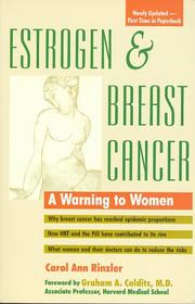 Cover of: Estrogen and breast cancer by Carol Ann Rinzler