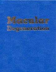 Cover of: Macular degeneration: living positively with vision loss