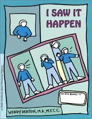 Cover of: I Saw It Happen by Wendy Deaton, Kendall Johnson