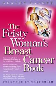 Cover of: The Feisty Woman's Breast Cancer Book