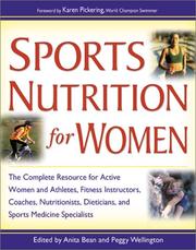 Cover of: Sports nutrition for women by edited by Anita Bean and Peggy Wellington.
