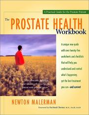 Cover of: The Prostate Health Workbook: The Practical Guide for the Prostate Patient