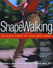 Cover of: ShapeWalking: Six Easy Steps to Your Best Body