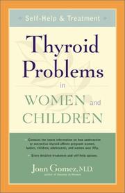 Cover of: Thyroid Problems in Women and Children: Self-Help and Treatment