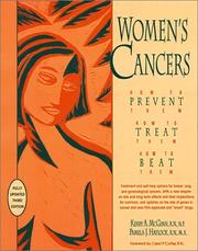 Cover of: Women's Cancers: How to Prevent Them, How to Treat Them, How to Beat Them (Hunter House Cancer & Health Series.)