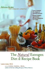 Cover of: The Natural Estrogen Diet and Recipe Book: Delicious Recipes for a Healthy Lifestyle