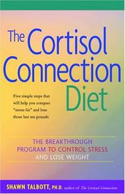 Cover of: The Cortisol Connection Diet by Shawn Talbott